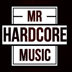 MrHardcoreMusic