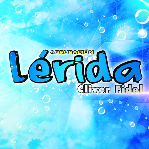Agrupación Lérida - Vuelve Conmigo