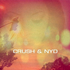 Crush & NYD