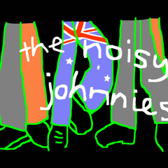 The Noisy Johnnies