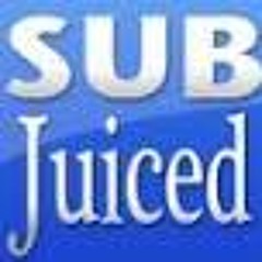 SubJuiced