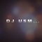 dj usm