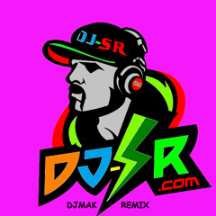 DJMAK SR Mix