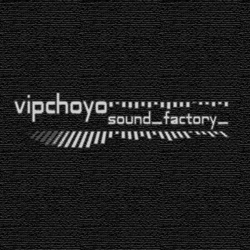 vipchoyo sound factory’s avatar