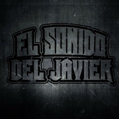 el sonido del javier