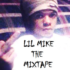 LIL MIKE