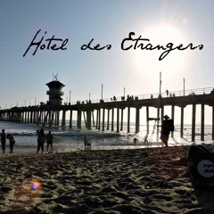 Hotel des Etrangers