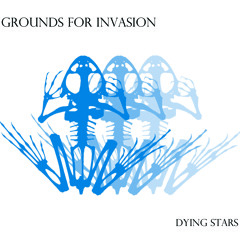 Grounds For Invasion