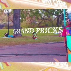 Grand Pricks