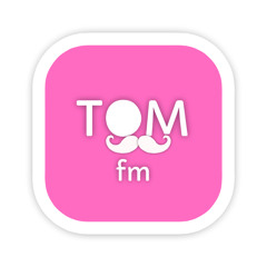 TOM fm