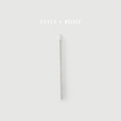 Doves & Wolves