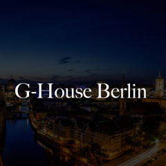 G-House Berlin