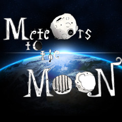 Meteors to the Moon
