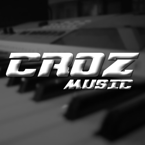 Stream Croz Music music | Listen to songs, albums, playlists for free ...