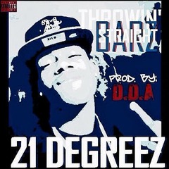 21 Degreez