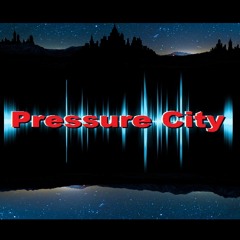 Pressure City