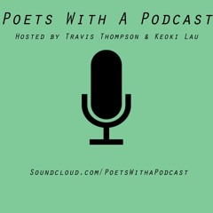 Poets With A Podcast