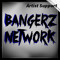 Bangerz Artist Support
