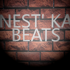 Nest' Ka Beats