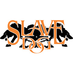 Slave Dog