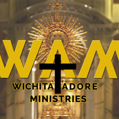 Wichita Adore Ministries