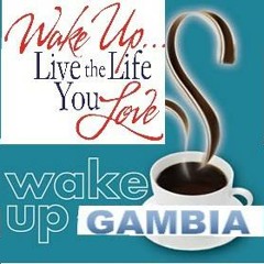 Wake Up Gambia