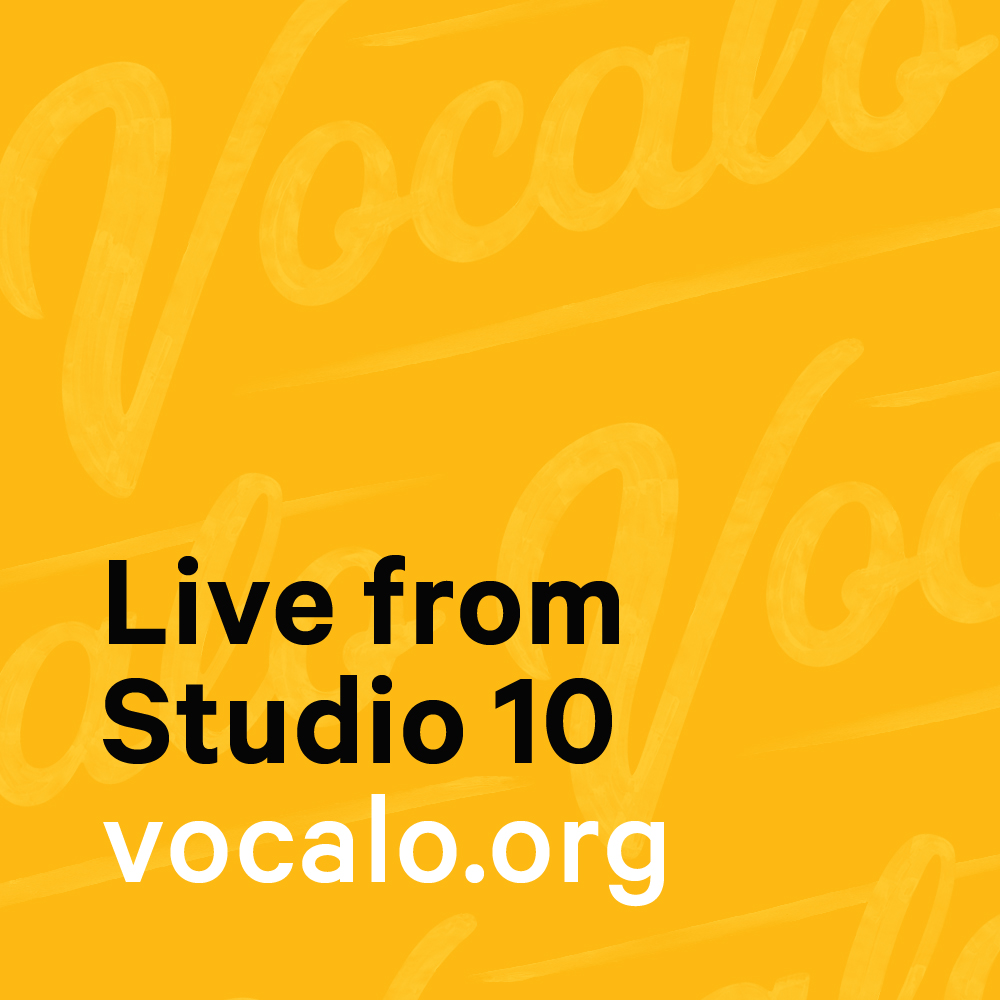 Vocalo's Live From Studio 10