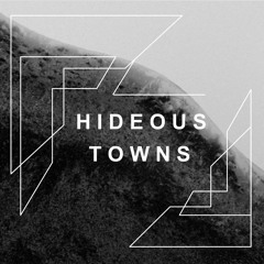 /Hideous Towns