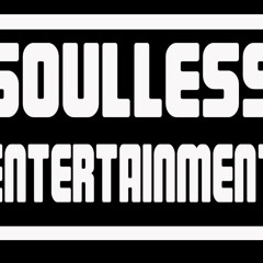 Soulless Entertainment