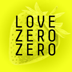 Love Zero Zero