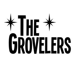 The Grovelers