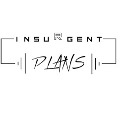 Insurgent Plans