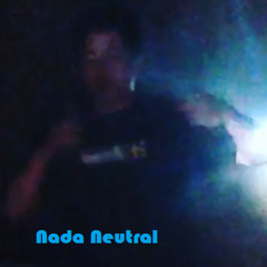 Nada Neutral