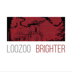 brighter loozoo