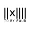 To By Four