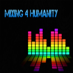Mixes 4 Humanity