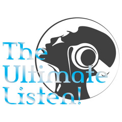 The-Ultimate Listen!