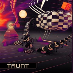 TAUNT