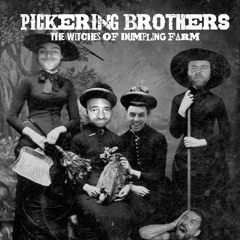 Pickering Brothers