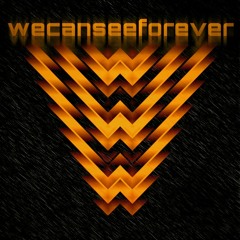 WeCanSeeForever