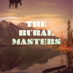 The Rural Masters