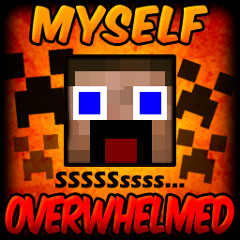 Myself Overwhelmed