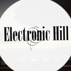 Electronic Hill (Promo)