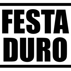 FESTA DURO