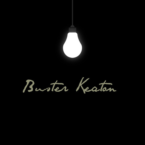 Stream Buster Keaton music Listen to songs, albums, playlists for