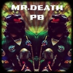 MR.DEATH PB