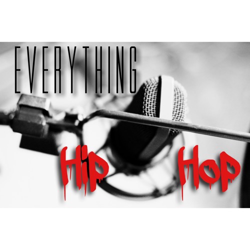 Everything • Hip-Hop’s avatar