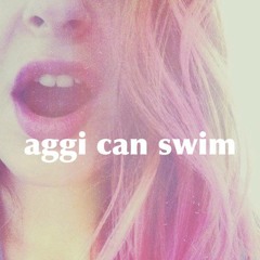 aggi can swim