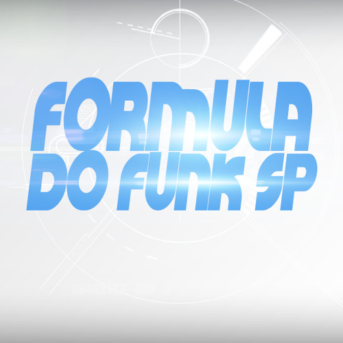 FORMULA DO FUNK SP’s avatar