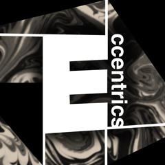The Eccentrics